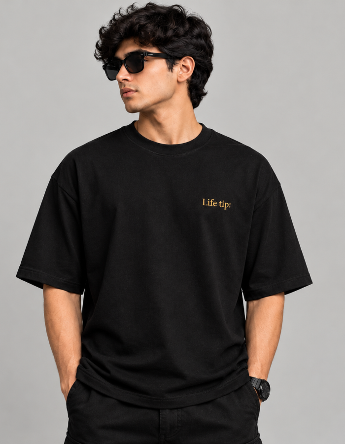 Life Tip Graphic Oversized Black T-Shirt | Premium Back Print
